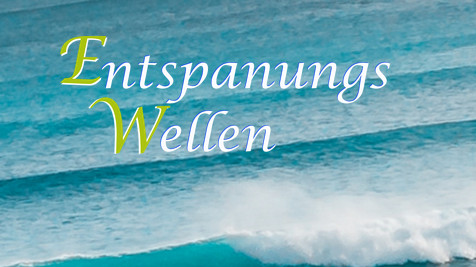 Entspanungswellen – Evelyne Weis-Weber