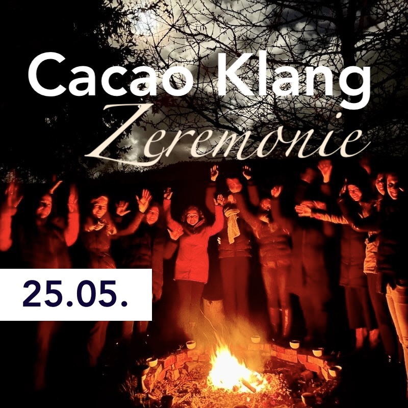 Cacao Klang Feuer Zeremonie
