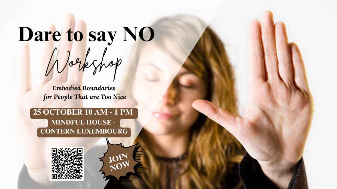 DARE TO SAY NO - Embodied Boundaries for People who are too Nice
