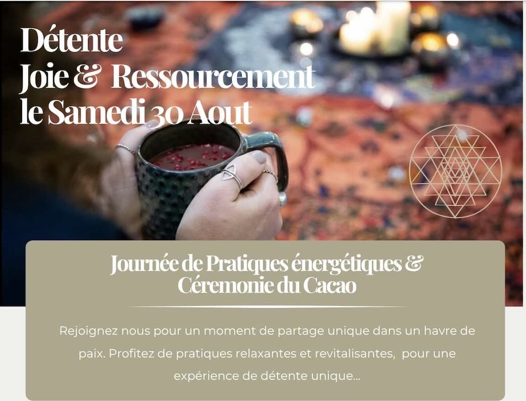 Journée de pratiques énergétiques & Cérémonie du cacao