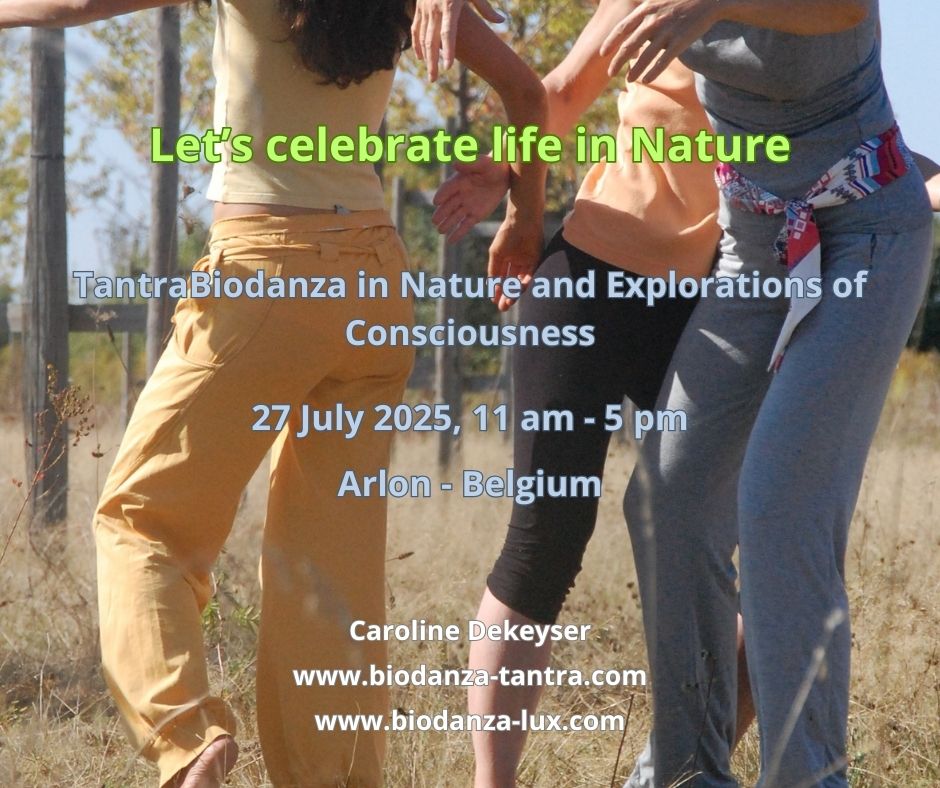 🧘♂️TantraBiodanza in nature & explorations of consciousness