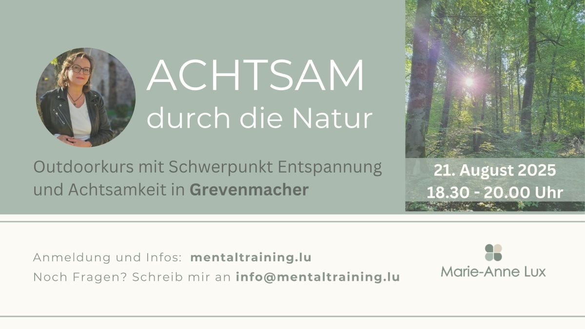 Outdoorkurs \"Achtsam durch die Natur\" in Grevenmacher