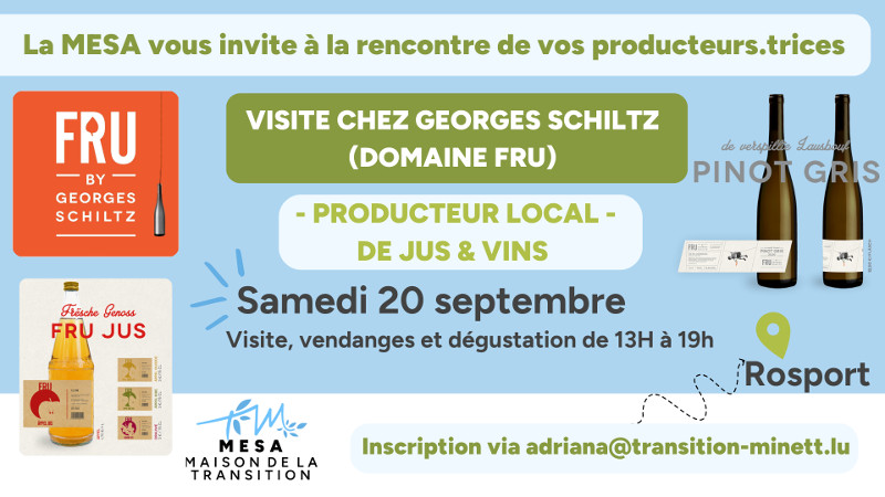 Visite chez Georges Schiltz (Domaine FRU) - producteur local de jus et vins