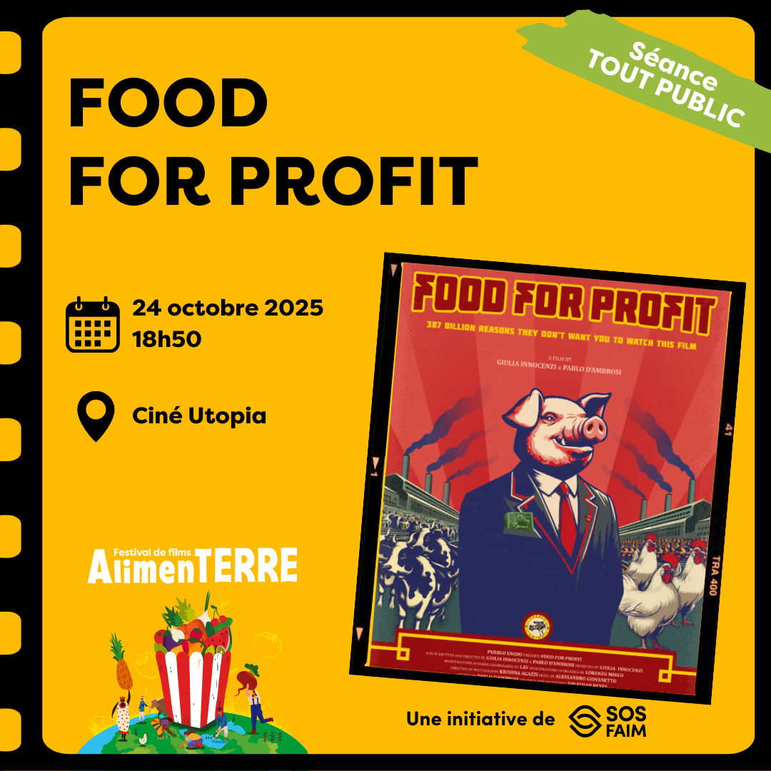 Food for profit @Utopia - Festival de Films AlimenTERRE