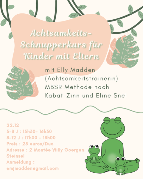 Achtsamkeit Schnupperkurs für Kinder und Erwachsene