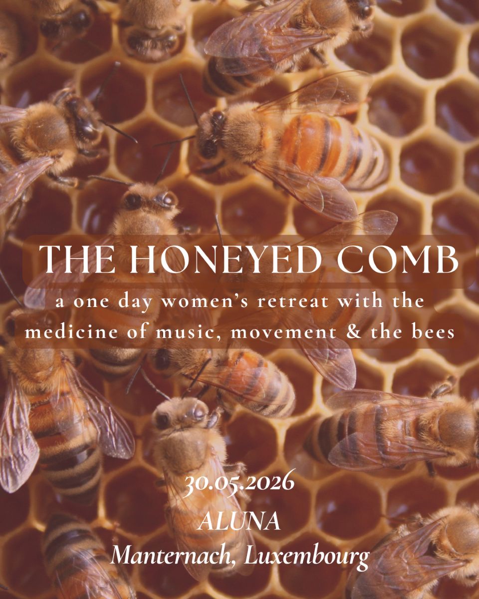 The Honeyed Comb: One Day Women's Retreat