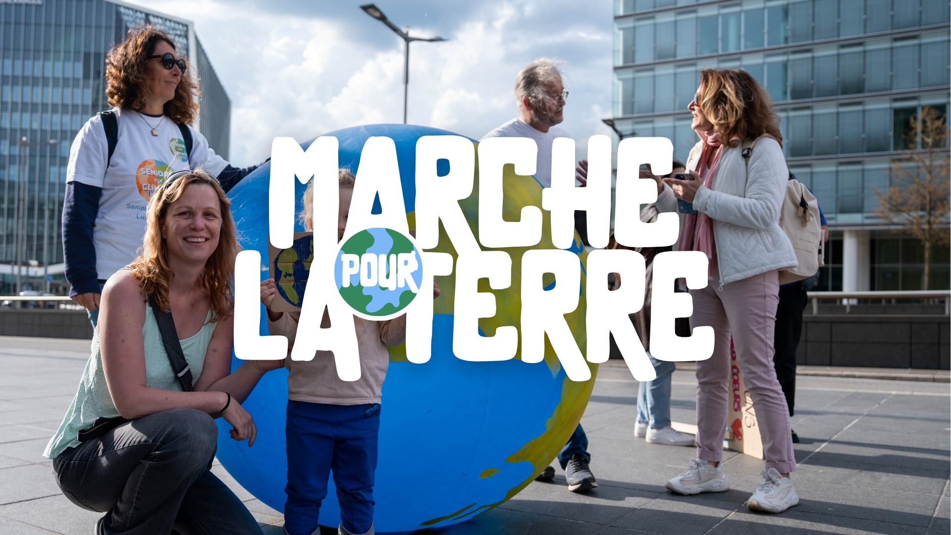 La Marche pour la Terre à Luxembourg