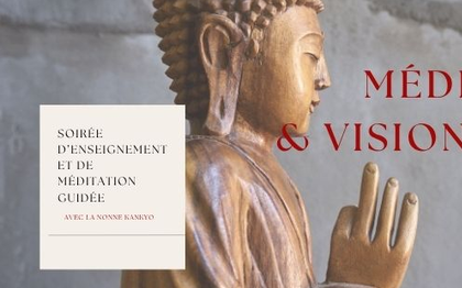Soirée d’enseignement et de méditation guidée : Méditation et vision profonde